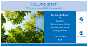 Tagesseminar Heilung Jetzt – Aktivierung innerer Selbstheilungskräfte